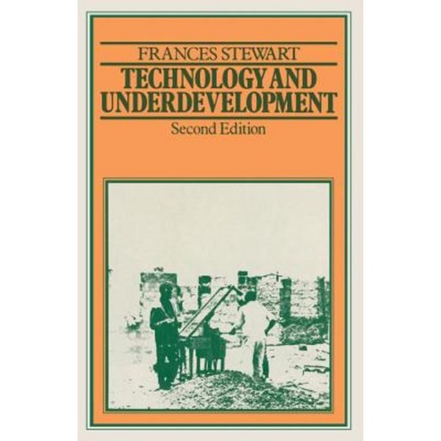 Technology and Underdevelopment Paperback, Palgrave MacMillan