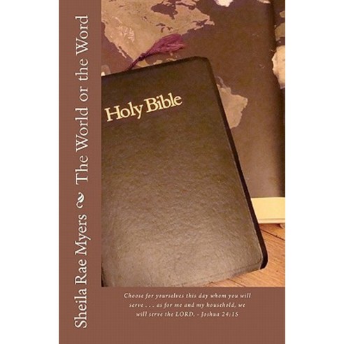 The World or the Word Paperback, Createspace