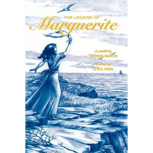 The Legend of Marguerite Paperback, Breakwater Books Ltd.