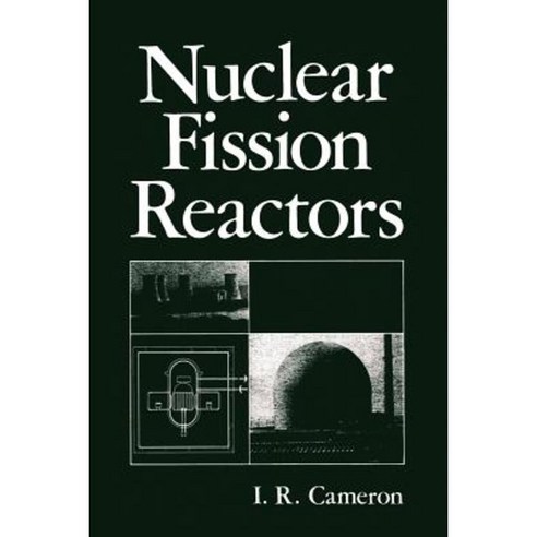 Nuclear Fission Reactors Paperback, Springer