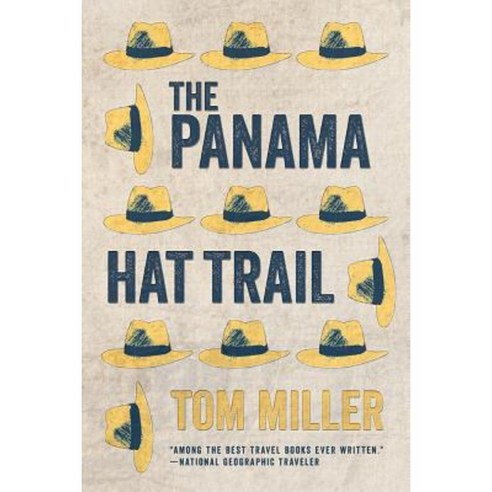 The Panama Hat Trail Paperback, University of Arizona Press