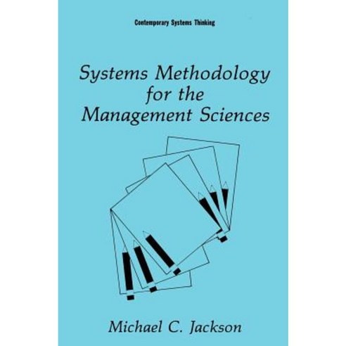 Systems Methodology for the Management Sciences Hardcover, Springer