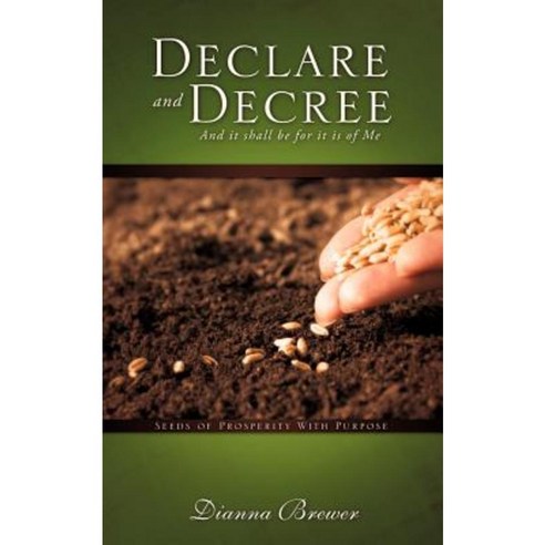 Declare and Decree Paperback, Xulon Press