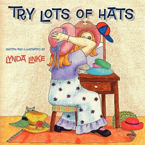 Try Lots of Hats Paperback, Booklocker.com