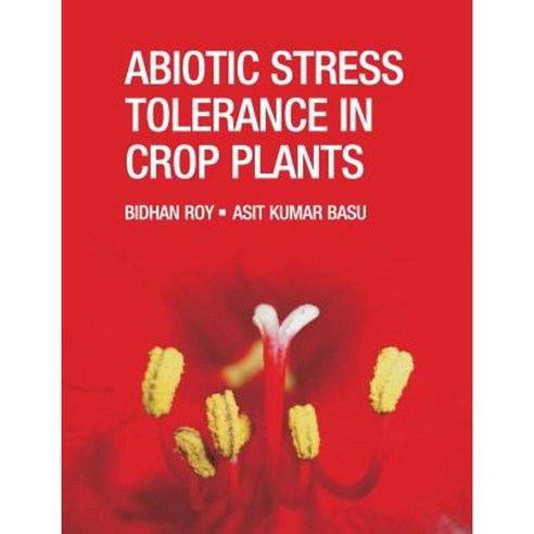 Abiotic Stress Tolerance in Crop Plants Hardcover, Nipa