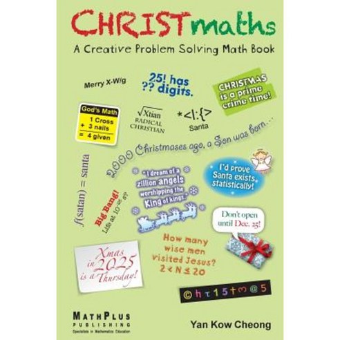 Christmaths: A Creative Problem Solving Math Book Paperback, Mathplus ...