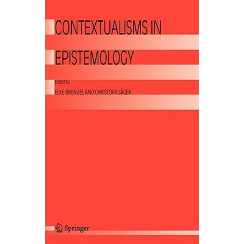 Contextualisms in Epistemology Hardcover, Springer