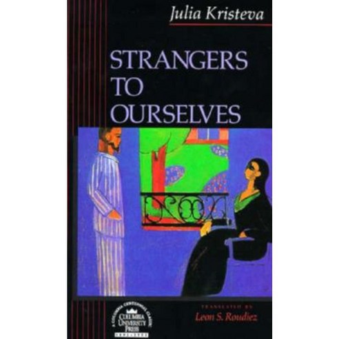 Strangers to Ourselves Hardcover, Columbia University Press