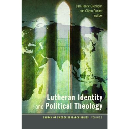 Lutheran Identity and Political Theology Hardcover, Pickwick Publications