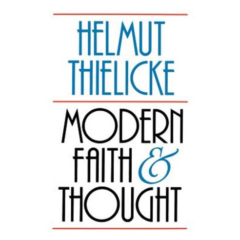 Modern Faith and Thought Paperback, William B. Eerdmans Publishing Company