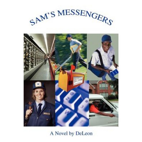Sam''s Messengers Paperback, iUniverse
