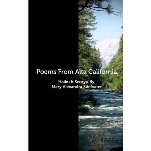 Poems from Alta California Paperback, Blurb