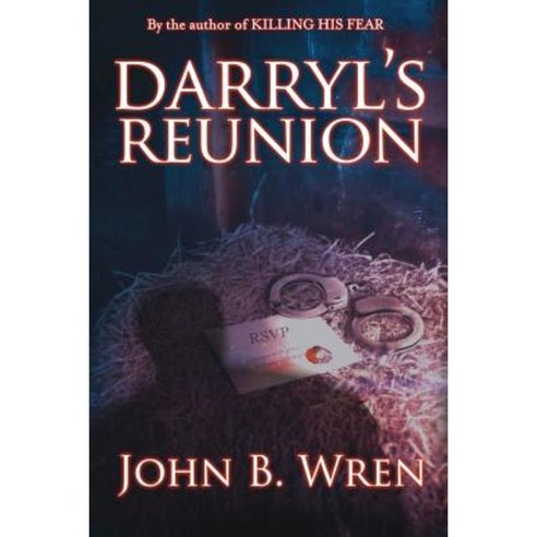 Darryl''s Reunion Paperback, John B Wren