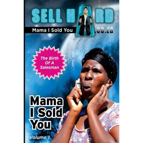 Mama I Sold You Paperback, Thaamir Moerat
