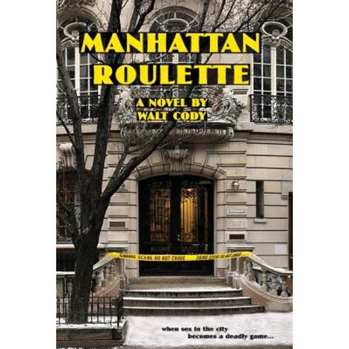 Manhattan Roulette Hardcover, Cheshire House Books