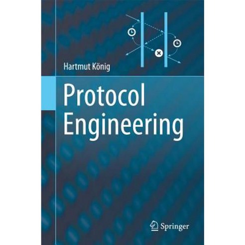 Protocol Engineering Hardcover, Springer