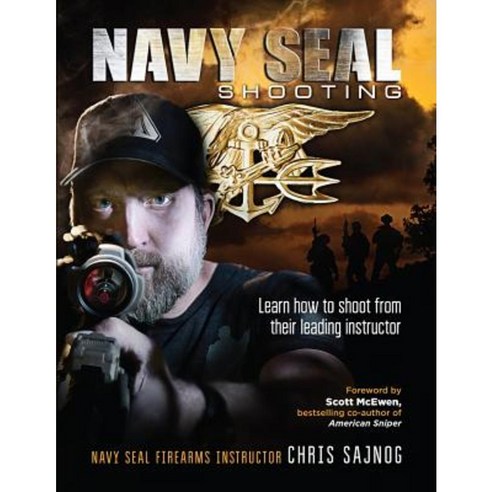 Navy Seal Shooting Paperback, Center Mass Group, LLC