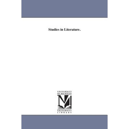 Studies in Literature. Paperback, University of Michigan Library