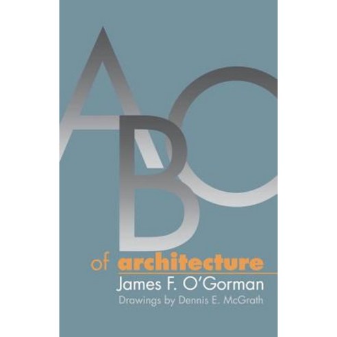 ABC of Architecture Paperback, University of Pennsylvania Press