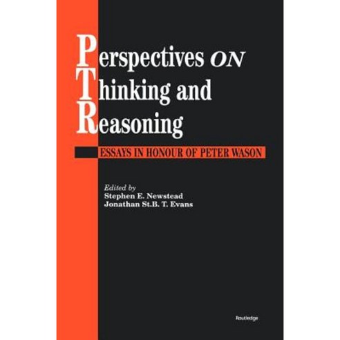 Perspectives on Thinking and Reasoning: Essays in Honour of Peter Wason Hardcover, Lawrence Erlbaum Associates
