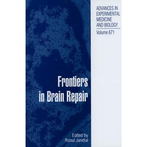 Frontiers in Brain Repair Hardcover, Springer