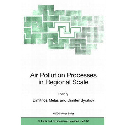 Air Pollution Processes in Regional Scale Hardcover, Springer