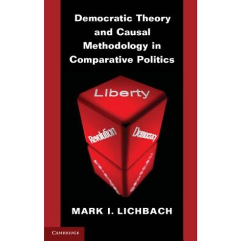 Democratic Theory and Causal Methodology in Comparative Politics Paperback, Cambridge University Press