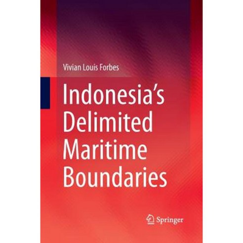 Indonesia''s Delimited Maritime Boundaries Paperback, Springer
