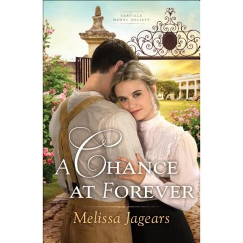 A Chance at Forever Paperback, Bethany House Publishers