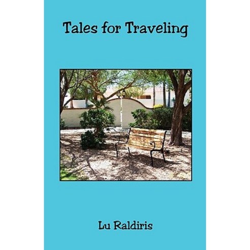 Tales for Traveling Paperback, E-Booktime, LLC