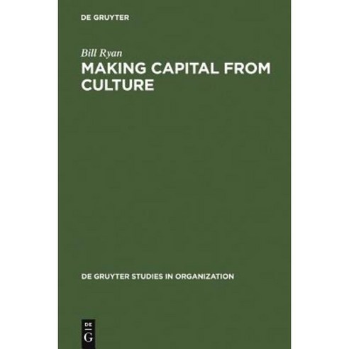 Making Capital from Culture Hardcover, Walter de Gruyter