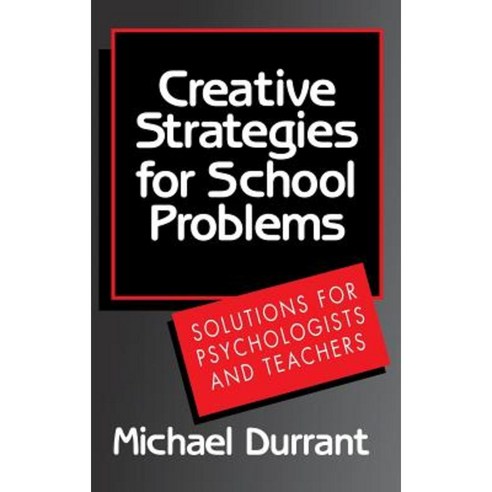 Creative Strategies for School Problems Hardcover, W. W. Norton & Company