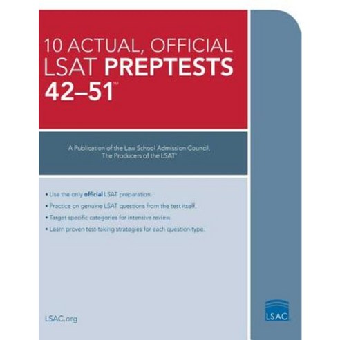 The 10 Actual Official LSAT Preptests 42-51, Law School Admission Council
