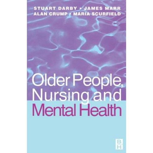Older People Nursing & Mental Health Paperback, Butterworth-Heinemann