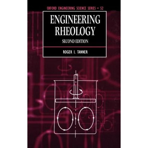 Engineering Rheology Hardcover, OUP Oxford