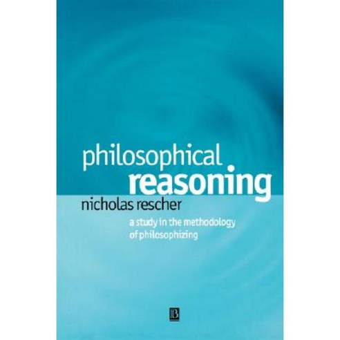 Philosophical Reasoning Paperback, Wiley-Blackwell