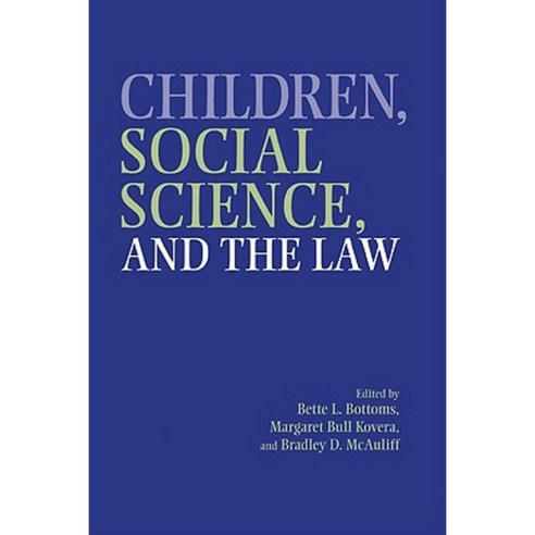 "Children Social Science and the Law", Cambridge University Press