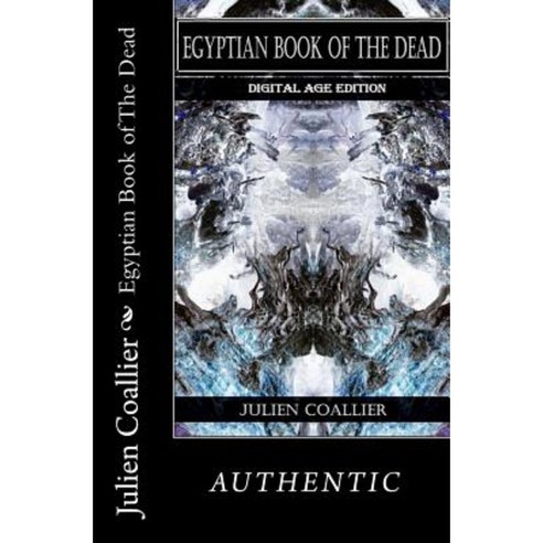 Egyptian Book of the Dead: Digital Age Edition Paperback, Createspace