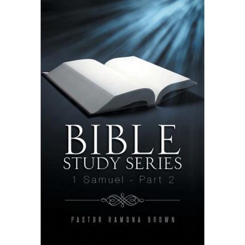 Bible Study Series: 1 Samuel - Part 2 Paperback, Trafford Publishing