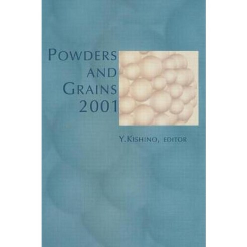 Powder and Grains 2001 Hardcover, A A Balkema