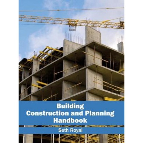 Building Construction and Planning Handbook Hardcover, Clanrye International