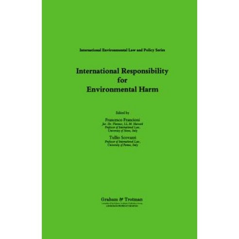 International Responsibility for Environmental Harm Hardcover, Springer