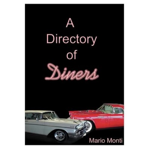 A Directory of Diners Paperback, Authorhouse