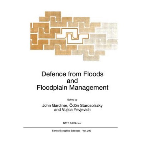 Defence from Floods and Floodplain Management Paperback, Springer