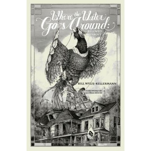 Where the Water Goes Around Hardcover, Cascade Books