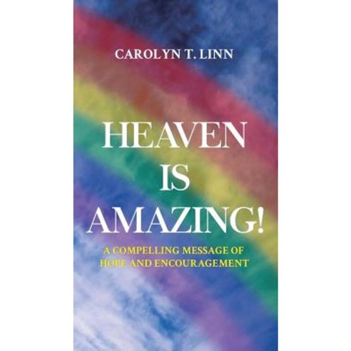 Heaven Is Amazing Hardcover, Readersmagnet LLC