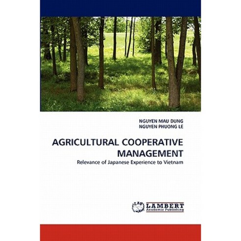 Agricultural Cooperative Management Paperback, LAP Lambert Academic Publishing