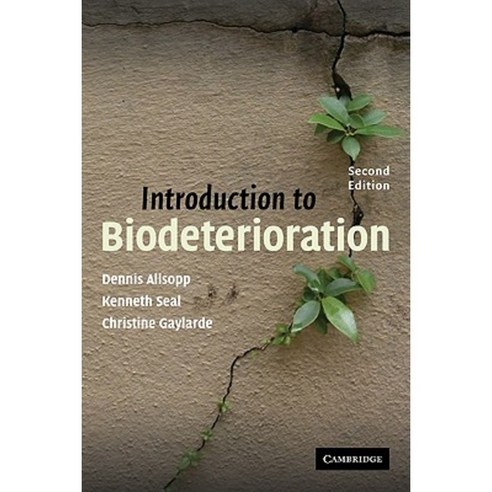 Introduction to Biodeterioration, Cambridge University Press