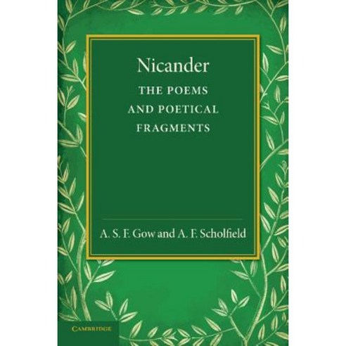 Nicander:The Poems and Poetical Fragments, Cambridge University Press