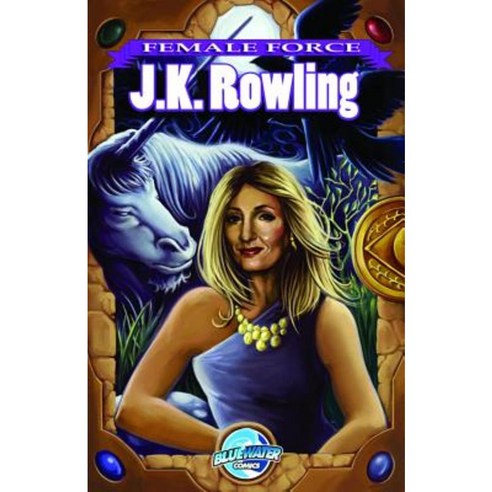 Female Force: Jk Rowling Creator of Harry Potter Paperback, Tidalwave Productions